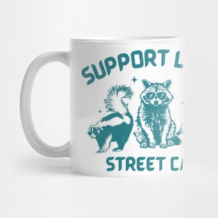 Support Local Street Cats Mug